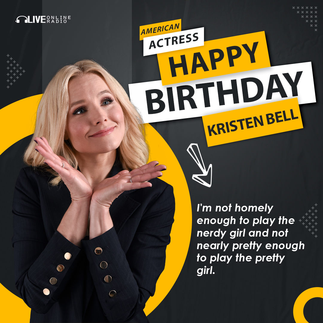 Kristen Bell: Birthday - Live Online Radio Blog