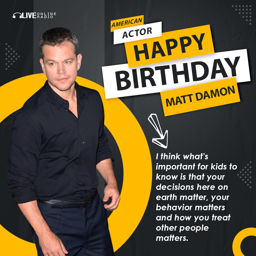 Matt Damon: Birthday - Live Online Radio Blog