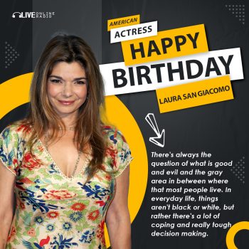 laura san giacomo: birthday - Live Online Radio Blog