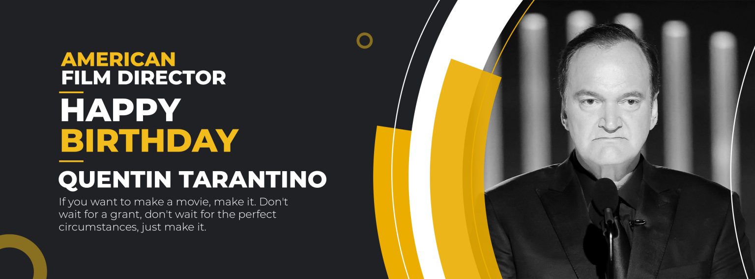 Quentin Tarantino: Birthday - Live Online Radio Blog