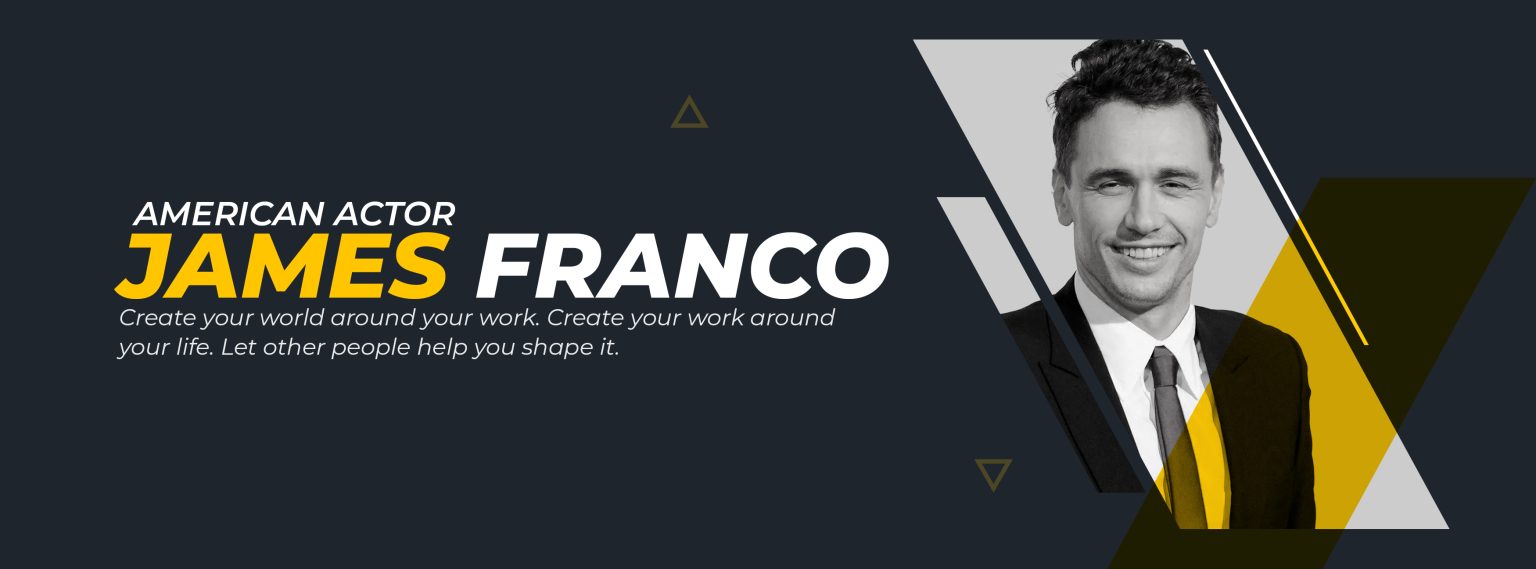 Inspiring quotes by James Franco Live Online Radio Blog