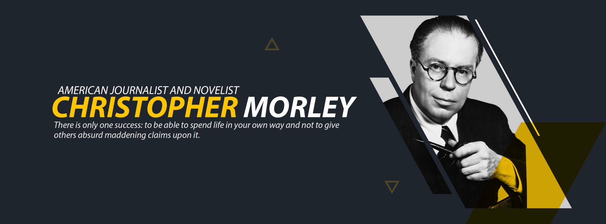 Inspiring quotes by Christopher Morley - Live Online Radio Blog